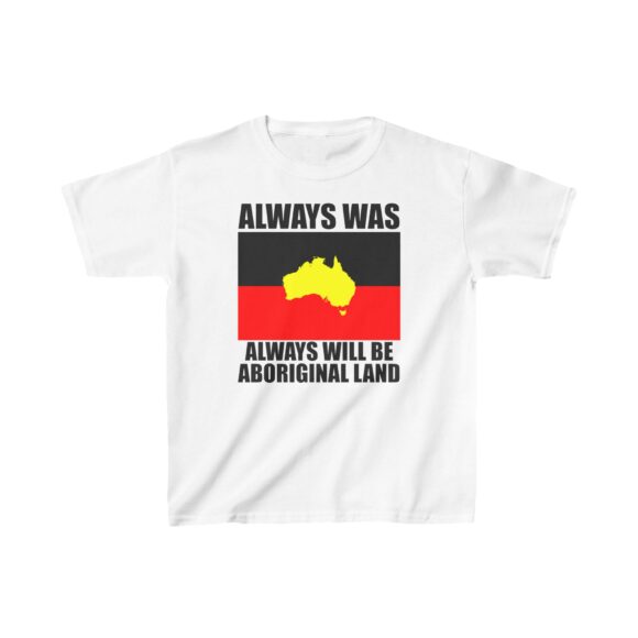 Kids Heavy Cotton Tee -  Always was always will be